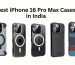 Best iPhone 16 Pro Max Cases in India