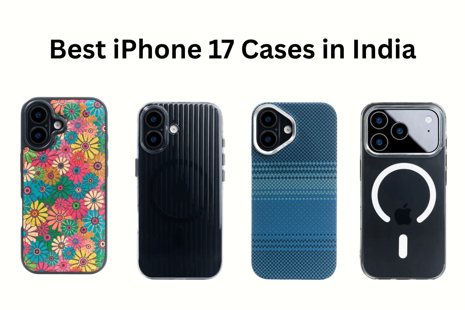 Best iPhone 17 Cases in India