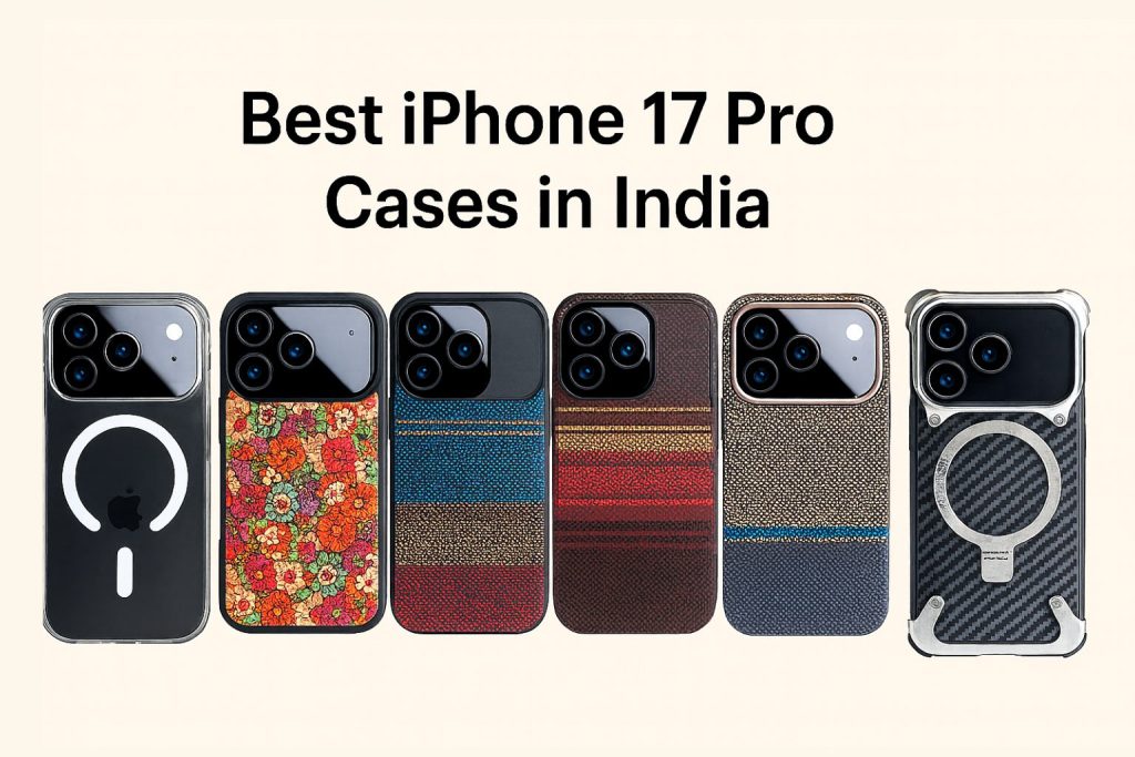 Best iPhone 17 Pro Cases in India